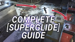 THE COMPREHENSIVE SUPERGLIDE GUIDE  wrthcrw [upl. by Daphie]