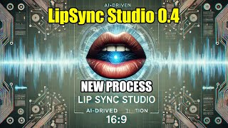 Lip Sync Studio v04  New Process big improvement [upl. by Mcgaw]