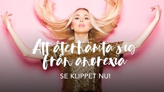 Att återhämta sig från anorexia – Sofie amp Chris – Highlighted by Lyko [upl. by Ainna857]