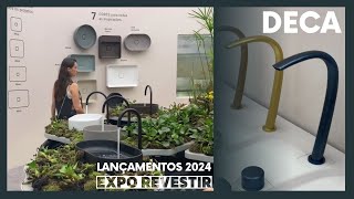 LANÇAMENTOS DECA  EXPO REVESTIR 2024 [upl. by Korrie]