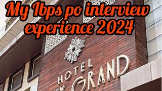 my ibps po interview experience 2024ibpspointerviewlucknow [upl. by Tonry]