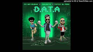 Dálmata Ft Totoy El Frío y PJ Sin Suela  Dile A Tu Amiga Remix DATA [upl. by Sherwynd886]