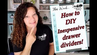 How to DIY Inexpensive drawer dividers [upl. by Werdn402]