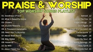 Worship Songs to NURTURE the Soul  Top Praise amp Worship Hits with Lyrics [upl. by Pan734]