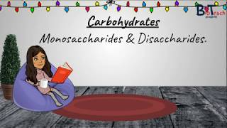 Monosaccharides and Disaccharides A Level BiologyBTEC Applied Science  BioTeach [upl. by Aiouqes]