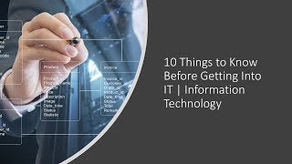 10 Things to Know Before Getting Into IT  Information Technology [upl. by Mailand]