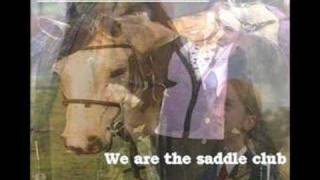 The Saddle club  We are the saddle club [upl. by Epps]