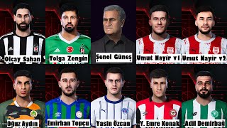 Pes Face  O Şahan T Zengin Ş Güneş UNayir OAydın ETopçu YÖzcan YE Konak ADemirbağ [upl. by Arada]