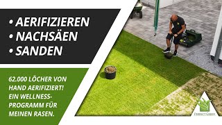 Wellnessprogramm Rasen  Regenerationsschnitt  Aerifizieren  Nachsäen  Sanden  Rasenpflege Tipps [upl. by Montanez]