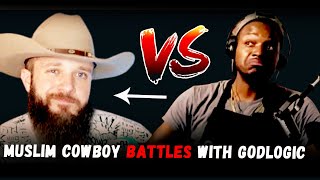 The Muslim Cowboy struggles to hold Real Conversation with Godlogic [upl. by Seana]