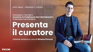 DIAGNOSI DIFFERENZIALE PER FISIOTERAPISTI  Presenta il curatore il Dott Simone Patuzzo [upl. by Harlie765]