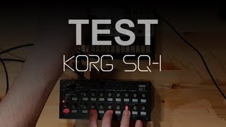 Test  Review du Korg SQ1  Le 16STEP Sequencer Solide et Portable [upl. by Ramad]