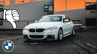 5 Things I HATE About My F30 BMW [upl. by Ihtac98]