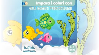 Impara i colori con gli amici pesciolini Lemelecanterine [upl. by Lura]