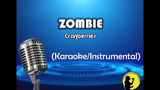 Zombie  Cranberries KaraokeInstrumental [upl. by Arahs]