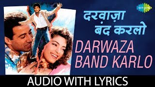 Darwaza Band Karlo Lyrical  दरवाज़ा बंद करलो के बोल  Lata Mangeshkar  Abhijeet Bhattacharya  Darr [upl. by Leiva]