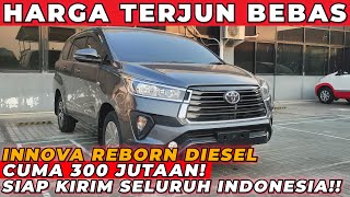 ‼️HARGA INNOVA REBORN DAN AVANZA 2024 TURUN JAUH ‼️AVANZA CUMA 200 JUTAAN ‼️ [upl. by Nyrhtak]