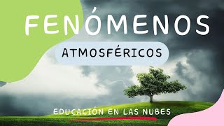 FENÓMENOS ATMOSFÉRICOS⛈️  CIENCIAS SOCIALES🌍  1° ESO [upl. by Marpet]