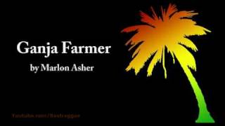 Ganja Farmer  Marlon Asher Lyrics [upl. by Mukul938]