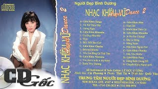 LK Nhạc Khiêu Vũ Angel Dance 2  Liên Khúc Tango Rumba ChaChaCha Hay Nhất NĐBD 20 [upl. by Eelinej]