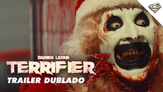 TERRIFIER 3  Trailer Oficial Dublado [upl. by Haneehs]