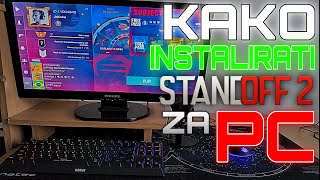 KAKO INSTALIRATI STANDOFF 2 NA VAŠEM PCu [upl. by Audley138]