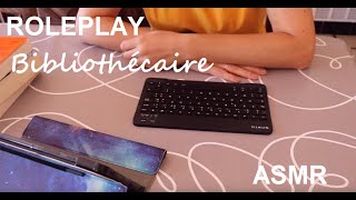 ASMR français  Roleplay  Bibliothécaire [upl. by Skantze]