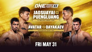 ONE Friday Fights 65 Jaosuayai vs Puengluang [upl. by Thgiled]