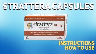 Strattera capsules how to use Uses Dosage Side Effects Contraindications [upl. by Hteboj871]