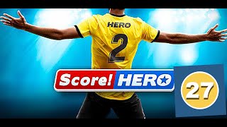 Score Hero 2  level 27  3 Stars [upl. by Nwaf766]