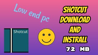 Best free video editing app for low end pcShotcut video editor downloadsinhala [upl. by Aicenert]