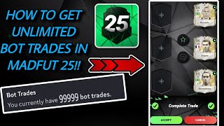 HOW TO GET UNLIMITED BOT TRADES IN MADFUT 25  Madfut 25 BotTrades  Madfut 25 [upl. by Namra]