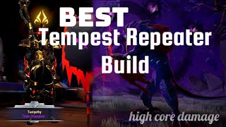 The BEST Dauntless Tempest Repeater Build [upl. by Nerhtak]