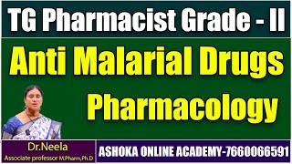 Anti Malarial Drugs  Pharmacology  Pharmacist Grade2 Exam  Ashoka online Academy [upl. by Neraj]