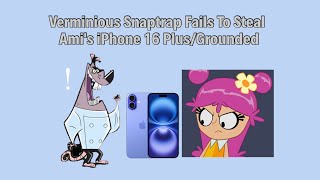 Verminious Snaptrap Fails To Steal Amis iPhone 16 PlusGrounded [upl. by Shanda428]