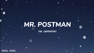 Mr Postman  The Carpenters lyrics video [upl. by Homere653]