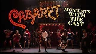 Cabaret  Moments with the Cast  NBCT 2024 [upl. by Leilah]