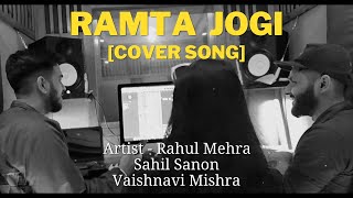 Ramta Jogi Cover Song  Sukhwinder Singh  AR Rahman  Rahul Mehra  Sahil Sanon  Vaishnavi M [upl. by Ecidnarb546]