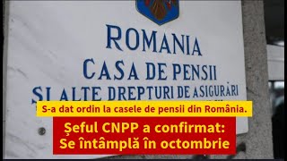 Sa dat ordin la casele de pensii din România Șeful CNPP a confirmat Se întâmplă în octombrie [upl. by Swift]