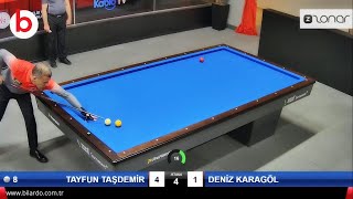 Tayfun TAŞDEMİR Vs Deniz KARAGÖL  3 BANT BİLARDO ŞAMPİYONASI 2022 1ETAP 3 Cushion Billiards 3쿠션 [upl. by Mickelson]