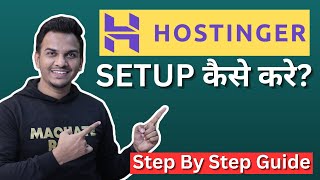 Hostinger Setup कैसे करे  WordPress Hosting Setup In Hindi [upl. by Maghutte]