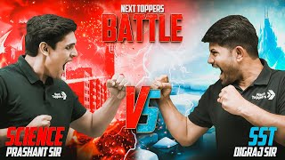 Science vs SST Battle ⚔️ Prashant Sir vs Digraj Sir 💪  Kiski Hogi Jeet 🏆  NextToppers [upl. by Hubie]