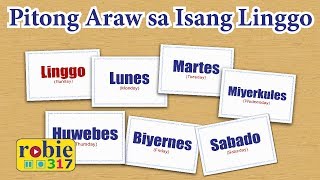 Pitong Araw Sa Isang Linggo  Tagalog Days of a Week Song  robie317 [upl. by Noroj]