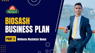 Biosash Income Plan Part 3 Wellness Maximizer Bonus The Seabuck Store [upl. by Aleafar]