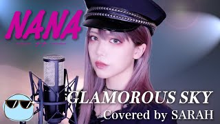 【NANA】NANA starring MIKA NAKASHIMA  GLAMOROUS SKY SARAH cover  中島美嘉 [upl. by Guillermo]