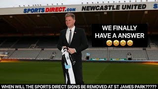 WHEN WILL MIKE ASHLEY’S SPORTS DIRECT SIGNS BE REMOVED FROM ST JAMES PARK [upl. by Luapsemaj662]