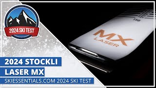 2024 Stockli Laser MX  SkiEssentials com Ski Test [upl. by Safire]