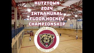 Kutztown 2024 Intramural Floor Hockey Championship [upl. by Adeirf]