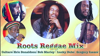 REGGAE ROOTS MIX 2022 BOB MARLEY CULTURE GREGORY ISSACS ISRAEL VIBRATION UB40 DJ TRIPLE M [upl. by Melonie]