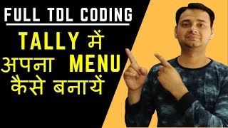 Make Your Own TDL for Tally Amazing TDL Development Codes Tutorial for Tally Tech Guru Plus [upl. by Seaton871]